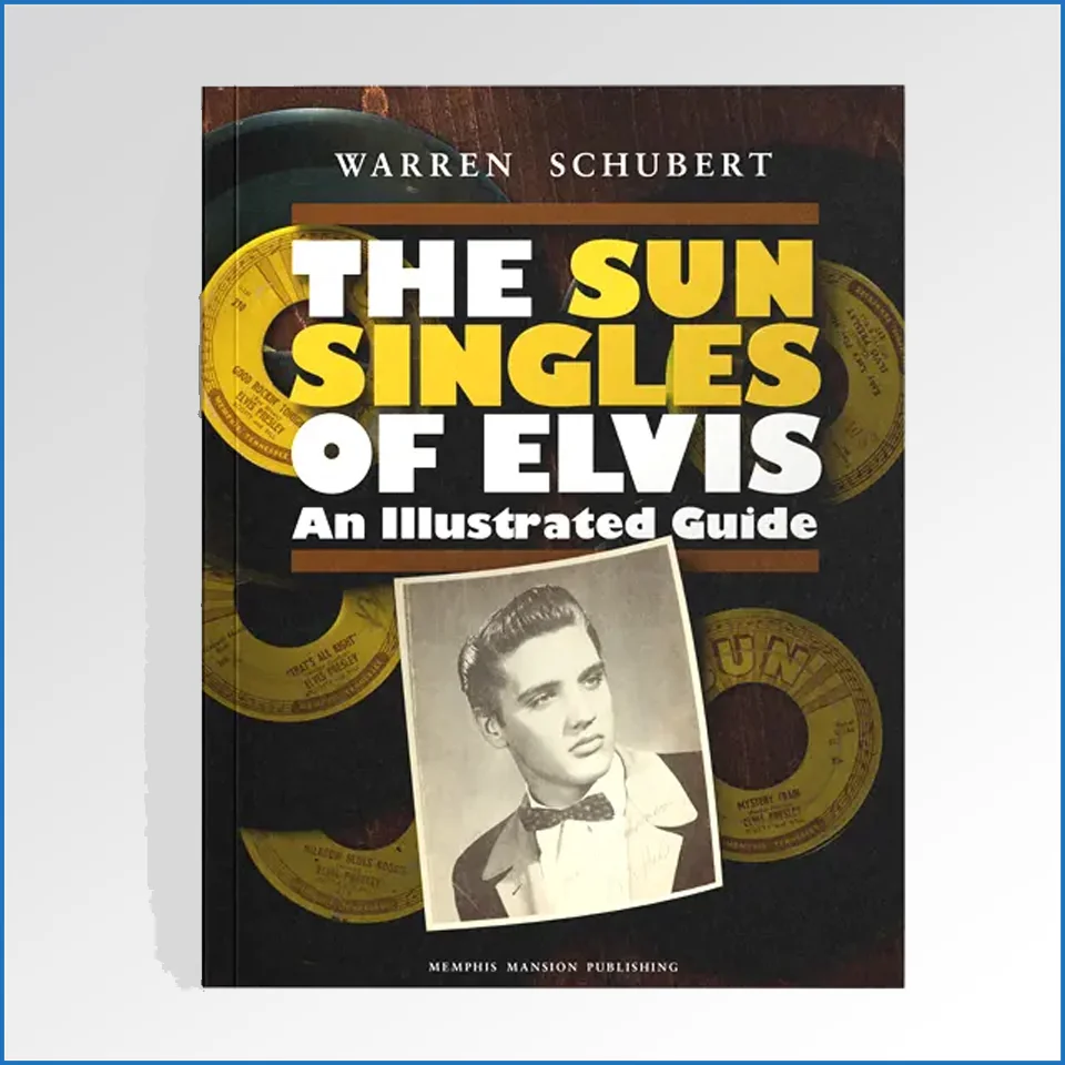 The Sun Singles of Elvis – An Illustrated Guide 1.jpg