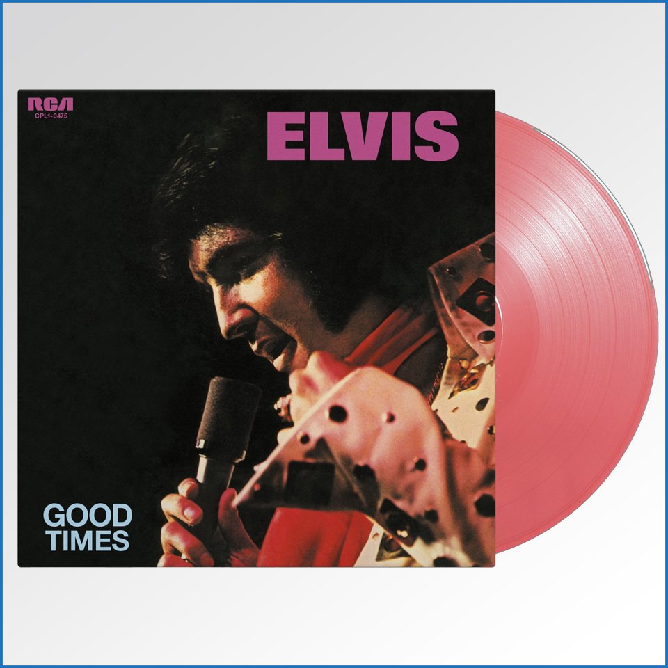 Elvis Presley Good Times 180g Limited Numbered Edition Pink Vinyl 8719262040441.jpg