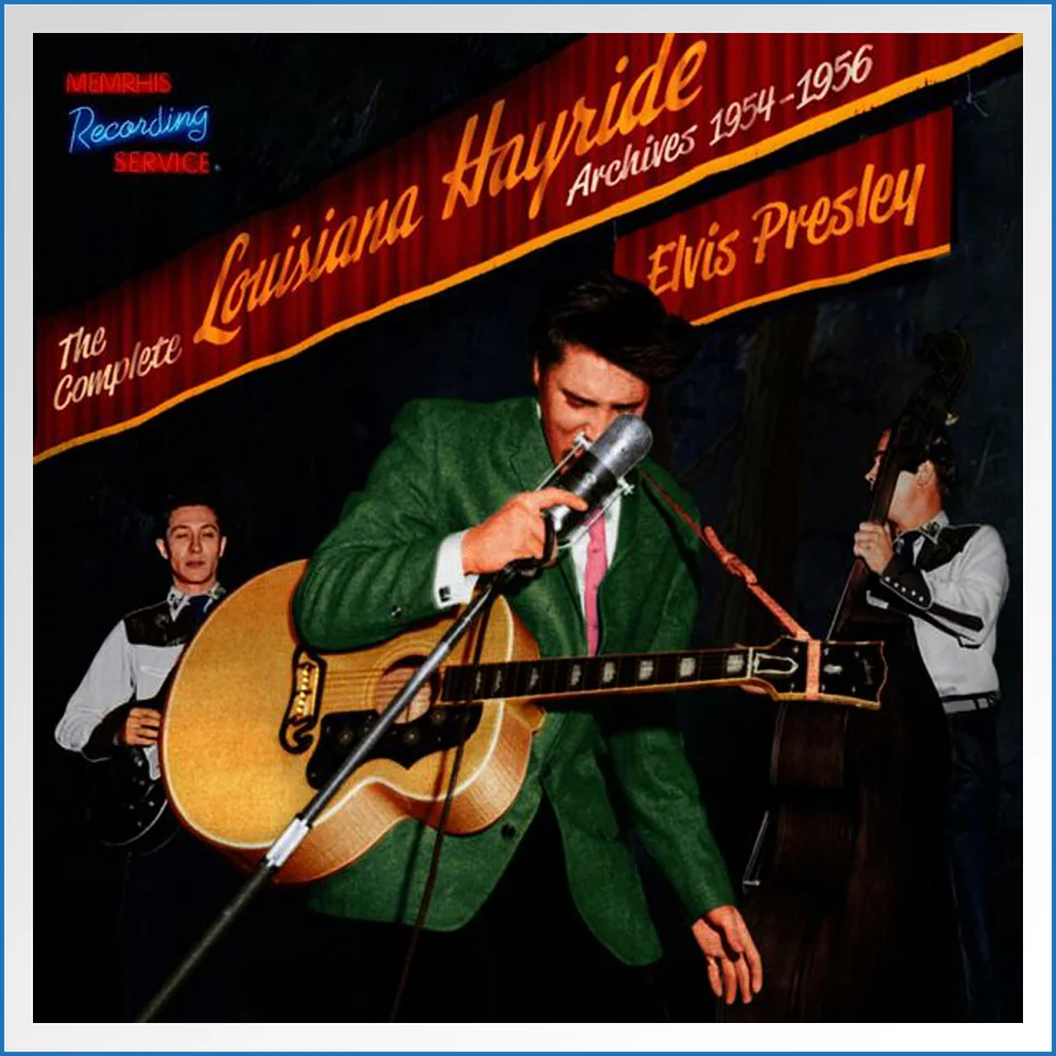 Elvis Presley – The Complete Louisiana Hayride Archives 1954-1956 .jpg