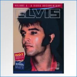 Elvis Presley – Hot shots and Cool clips Volume 5 – A video documentary (dvd).jpg