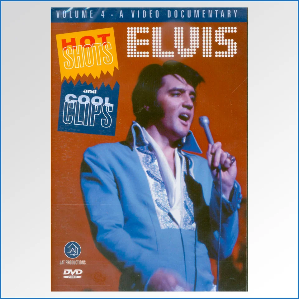 Elvis Presley – Hot Shots and Cool Clips – Volume 4 a video documentary (dvd).jpg
