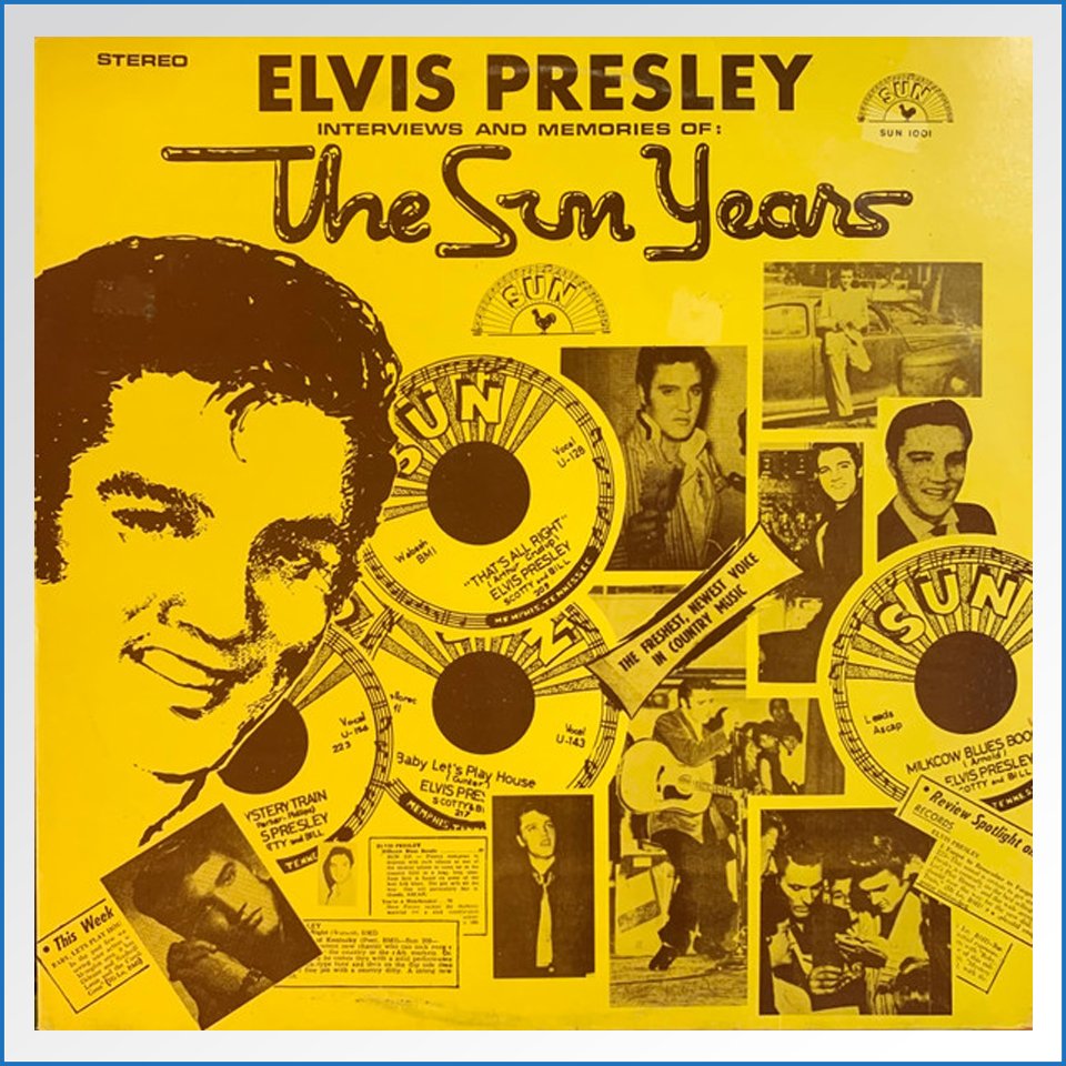Elvis Presley – Interviews And Memories Of The Sun Years LP – B-WARE1.jpg
