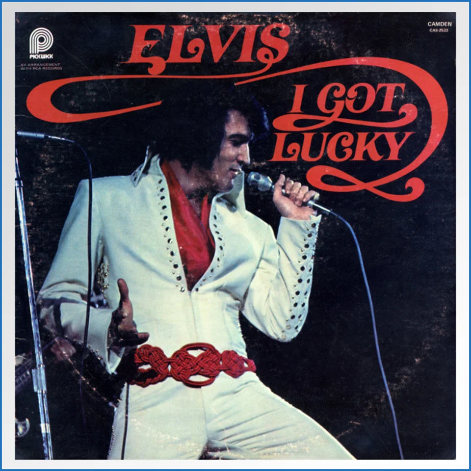 Elvis I Got Lucky Pickwick Camden1975 CAS-2533 LP – B-WARE.jpg