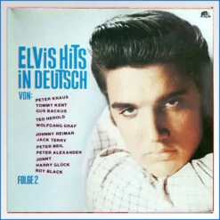 Elvis Hits In Deutsch, Folge 2  Bear Family Records – BFX 15219  LP – B-WARE1.jpg