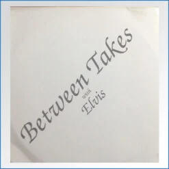 Between Takes With Elvis 3 LP.jpg