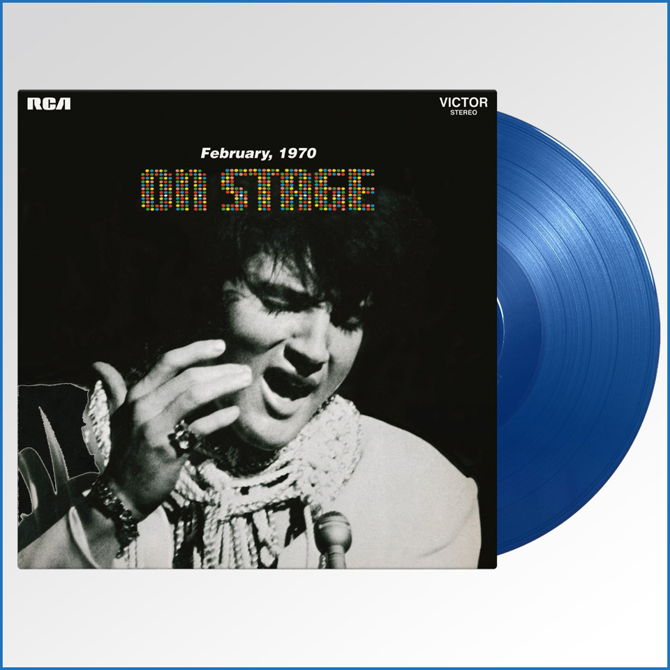 Elvis On Stage - February, 1970 180g Limited Numbered Edition Blue Vinyl 8719262040489.jpg