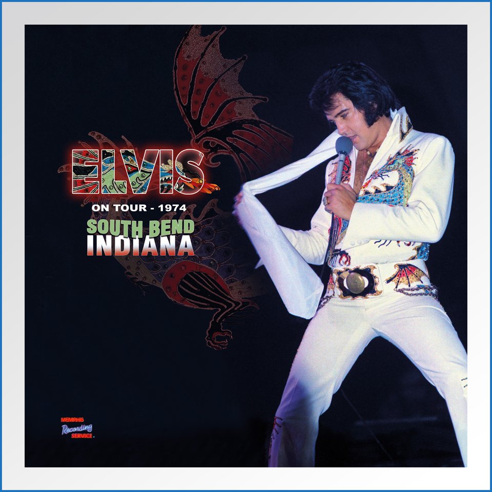 Elvis Presley ON TOUR 1974 – SOUTH BEND INDIANA LP MRV40011074 - 5063176100917 1.jpg