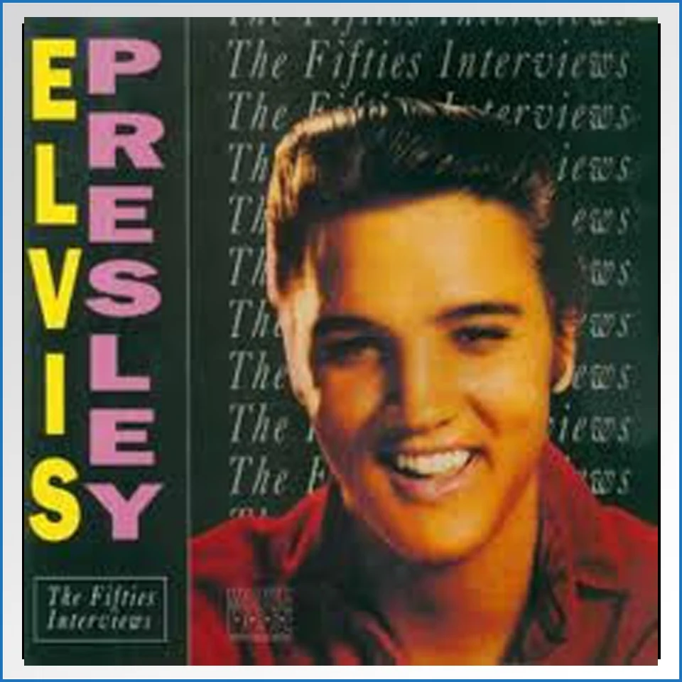 Elvis Presley – The Fifties Interviews LP – B-WARE1.jpg